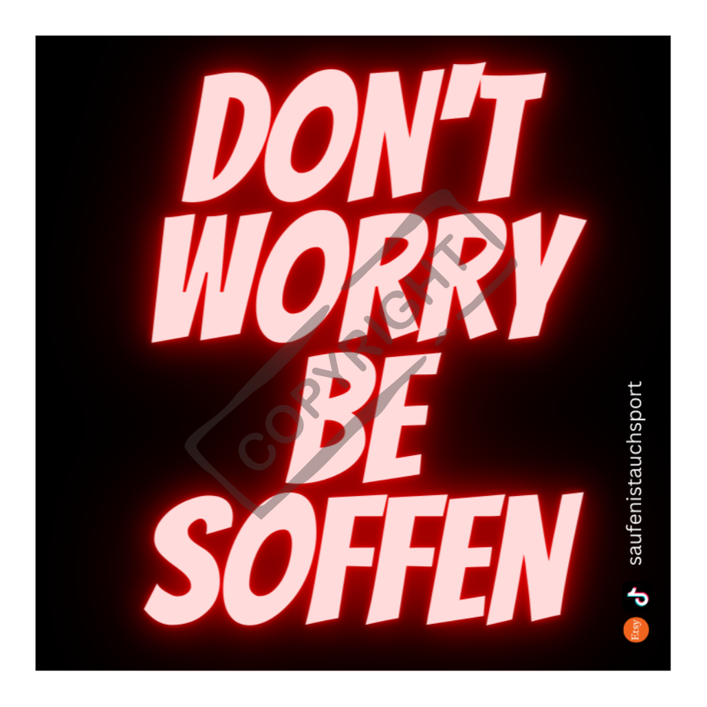 XXL  Don‘t worry be soffen Sticker