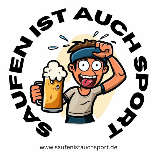 Saufen ist auch Sport Sticker