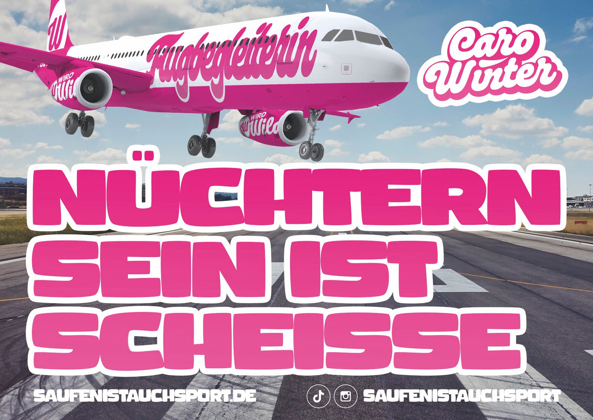 Nüchtern sein ist scheiße (Caro Winter) Sticker